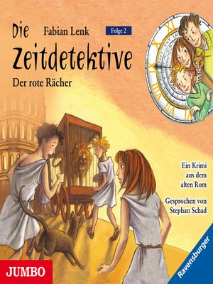 cover image of Die Zeitdetektive. Der rote Rächer. Ein Krimi aus dem alten Rom [2]